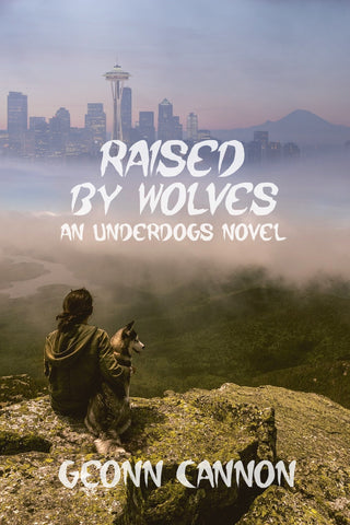 Raised by Wolves (Underdogs #8)
