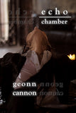 Echo Chamber by Geonn Cannon