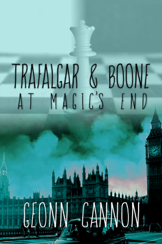 Trafalgar & Boone at Magic's End (Trafalgar & Boone 6)