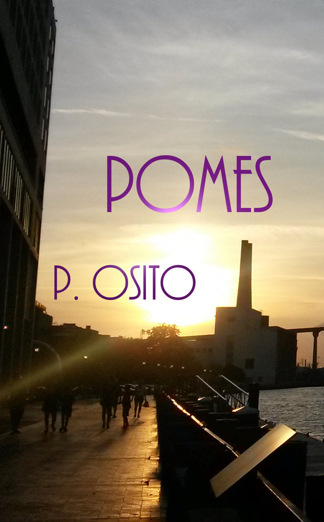 Pomes by P. Osito