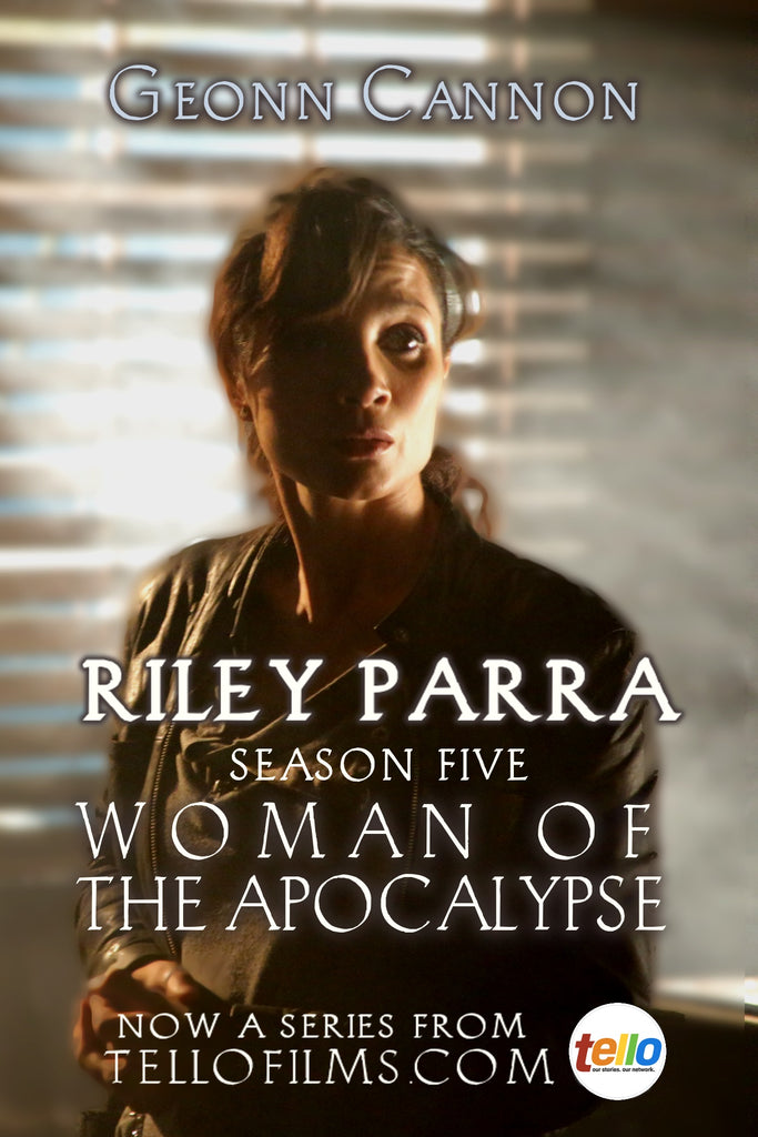 Riley Parra: Woman of the Apocalypse (Riley Parra #5)