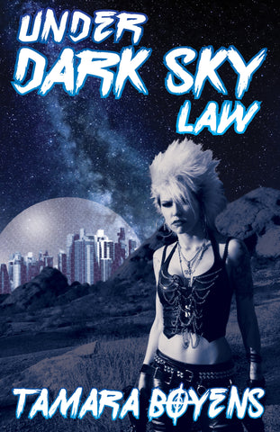 Under Dark Sky Law by Tamara Boyens