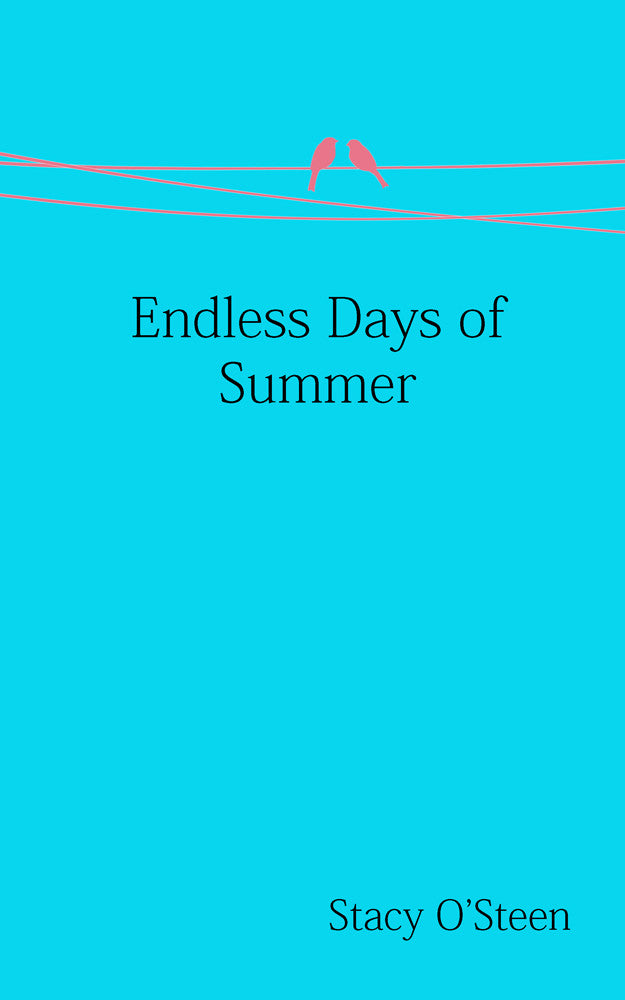 Endless Days of Summer