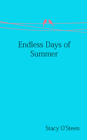 Endless Days of Summer