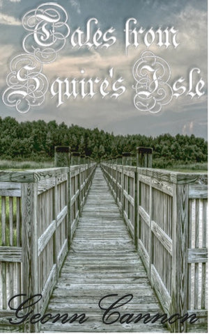 Tales from Squire's Isle - Volume 1